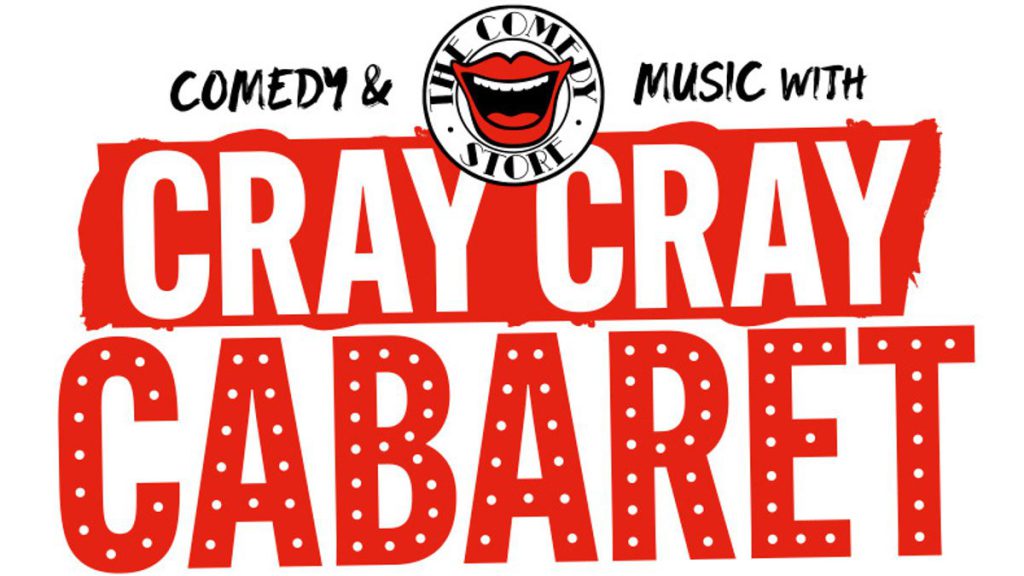Cray Cray Cabaret