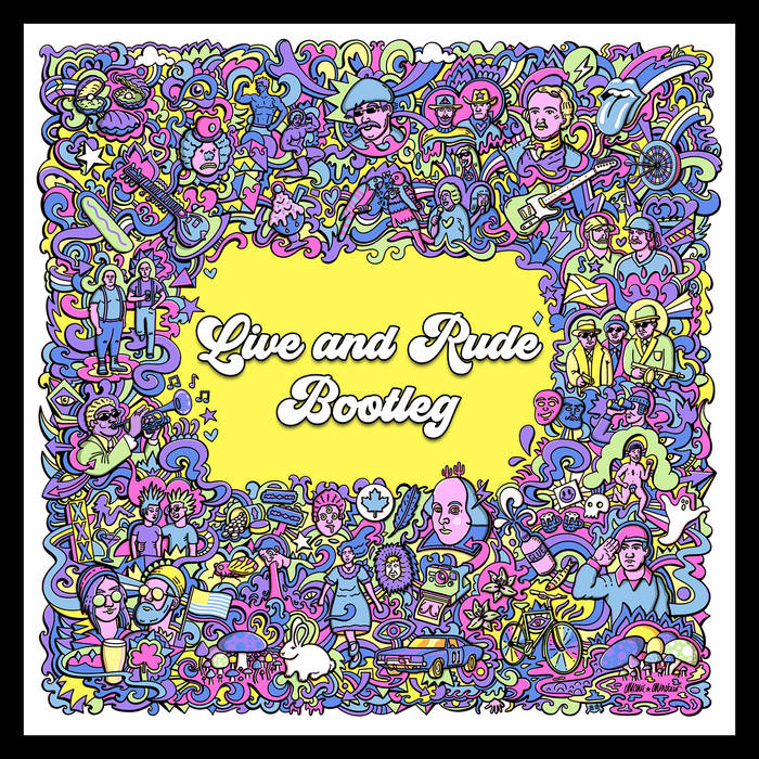 Live & Rude Bootleg